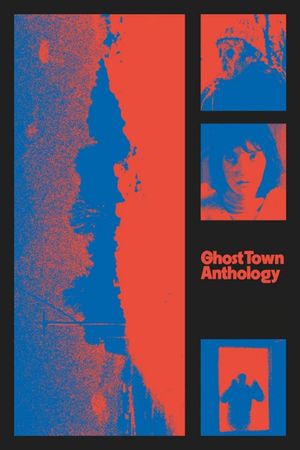 Ghost Town Anthology's poster