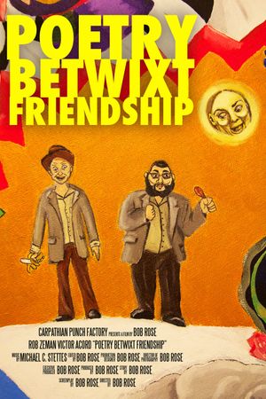 Poetry Betwixt Friendship's poster