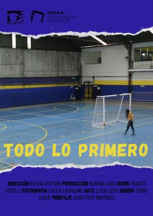 Todo lo primero's poster