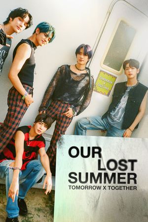 Tomorrow X Together: Our Lost Summer's poster