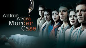 Ankur Arora Murder Case's poster