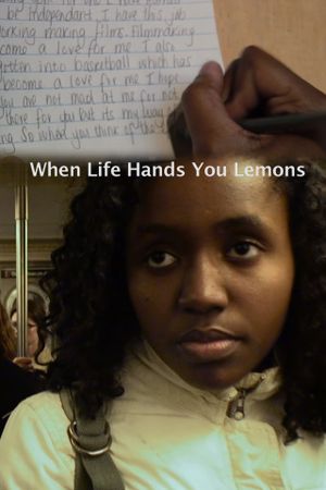 When Life Hands You Lemons's poster