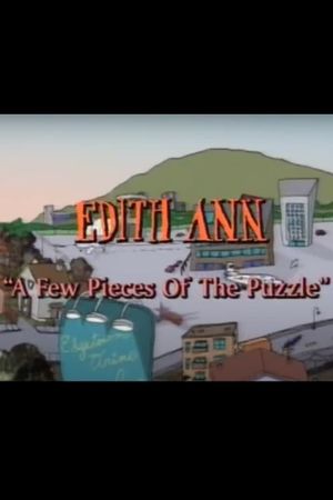 Edith Ann: A Few Pieces of the Puzzle's poster