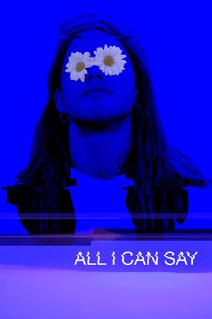 All I Can Say's poster