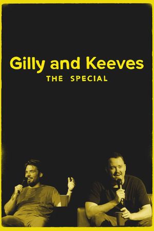 Gilly and Keeves: The Special's poster