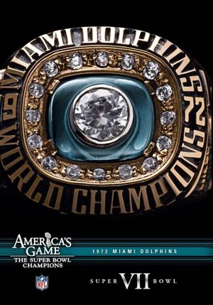 America's Game: 1972 Miami Dolphins's poster