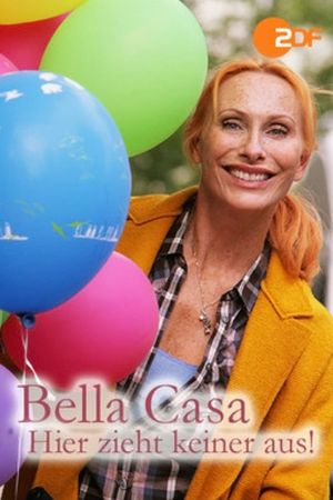 Bella Casa: Hier zieht keiner aus!'s poster