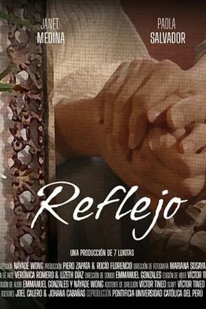 Reflejo's poster