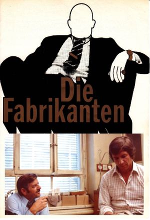 Die Fabrikanten's poster
