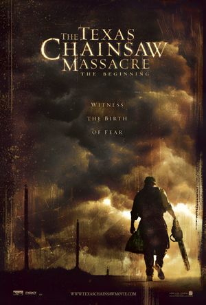 The Texas Chainsaw Massacre: The Beginning's poster