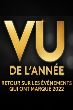 Vu 2022 (l’année du zapping)'s poster
