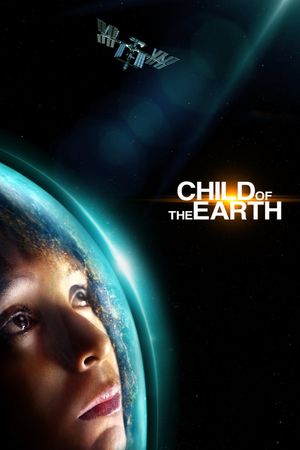 Child of the Earth's poster
