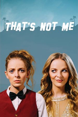 That's Not Me's poster