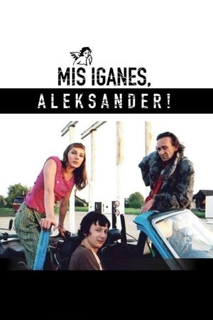 Whatever, Aleksander!'s poster