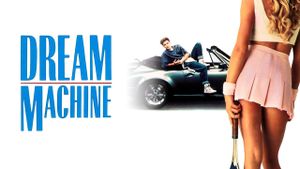 Dream Machine's poster