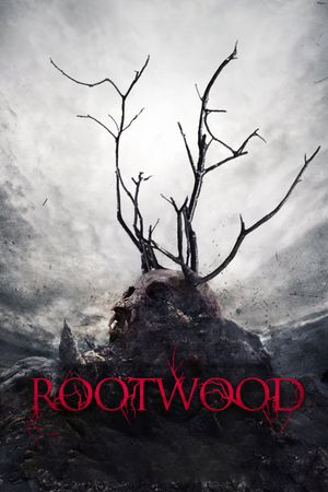 Rootwood's poster