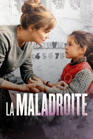 La Maladroite's poster