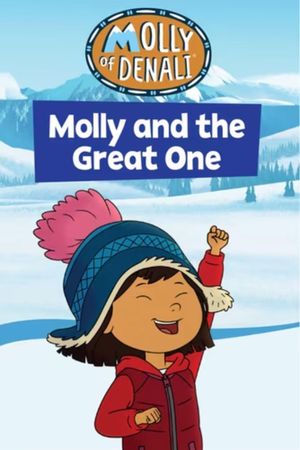 Molly and the Great One's poster