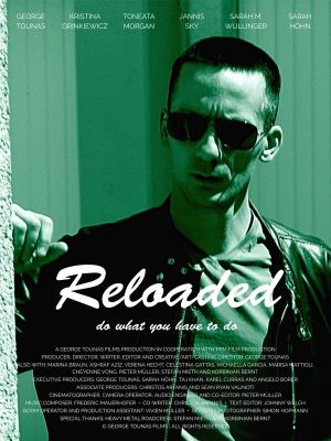 Reloaded's poster