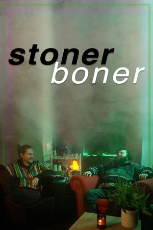 Stoner Boner's poster
