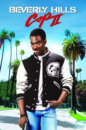 Beverly Hills Cop II's poster