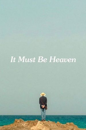 It Must Be Heaven's poster