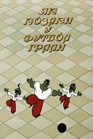 How the Cossacks Played Football's poster