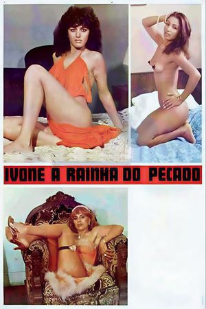Ivone, a Rainha do Pecado's poster
