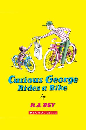 Curious George Rides a Bike's poster