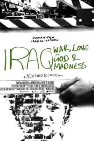 Iraq: War, Love, God & Madness's poster