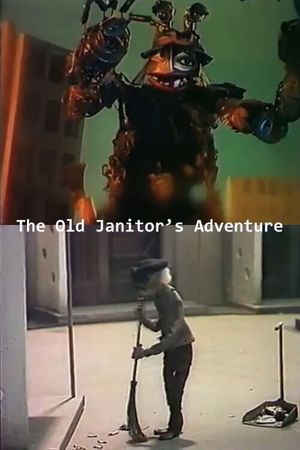 The Old Janitor's Adventure's poster