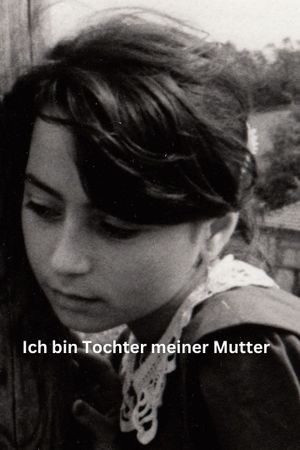 Ben Annemin Kiziyim - Ich bin Tochter meiner Mutter's poster