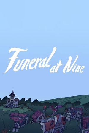 Funeral at Nine's poster