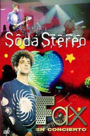 Soda Stereo: Fax in Concert's poster