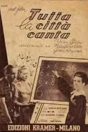 Tutta la città canta's poster