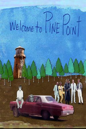 Welcome to Pine Point's poster