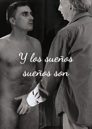 Y los sueños sueños son's poster