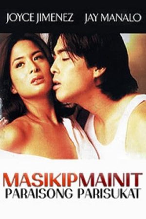 Masikip mainit... paraisong parisukat's poster image