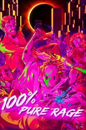 100% Pure Rage's poster