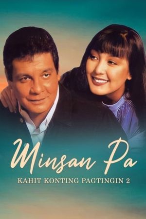 Minsan pa: Kahit konting pagtingin Part 2's poster