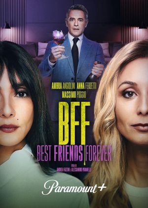 BFF – Best Friends Forever's poster