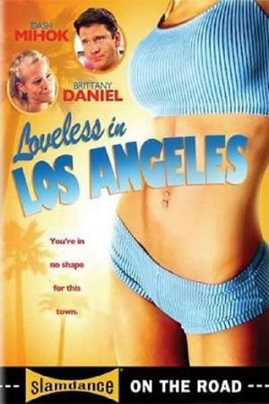 Loveless in Los Angeles's poster