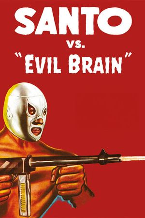 Santo vs. the Evil Brain's poster