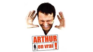 Arthur en vrai !'s poster