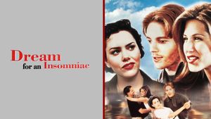 Dream for an Insomniac's poster
