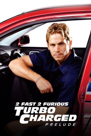 The Turbo Charged Prelude for 2 Fast 2 Furious's poster