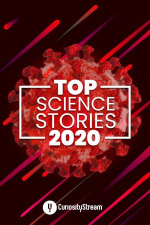 Top Science Stories of 2020's poster