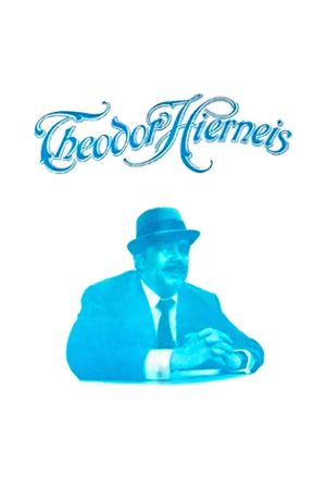 Theodor Hierneis oder Wie man ehem. Hofkoch wird's poster