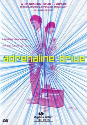 Adrenaline Drive's poster