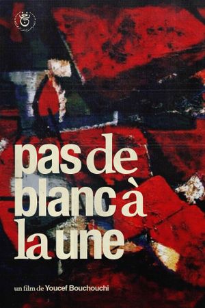 Pas De Blanc À La Une's poster